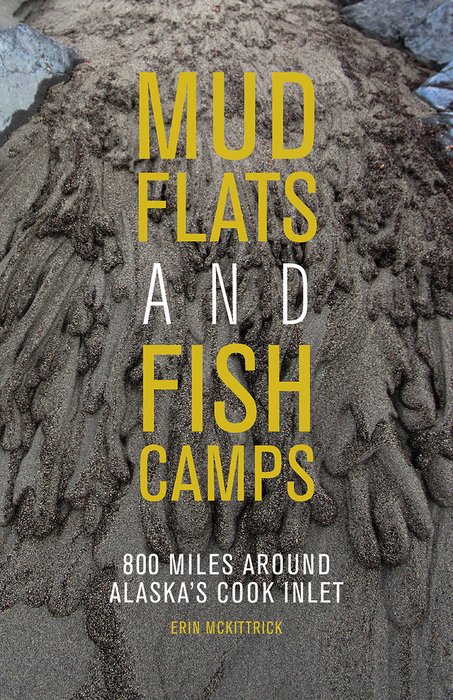 Mud Flats and Fish Camps cover